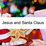 Jesus and Santa Claus