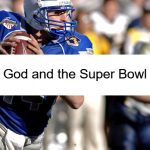 God and the Super Bowl