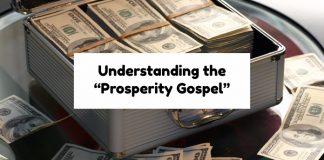 Understanding the “Prosperity Gospel”