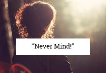 “Never Mind!”