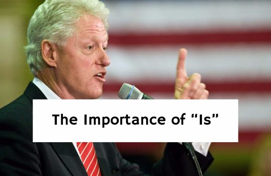The Importance of “Is”