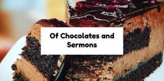 Of Chocolates and Sermons