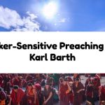 Seeker-Sensitive Preaching and Karl Barth