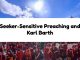 Seeker-Sensitive Preaching and Karl Barth