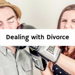 Dealing with Divorce