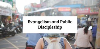 Evangelism and Public Discipleship