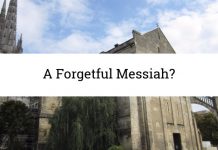 A Forgetful Messiah?