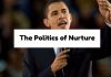 The Politics of Nurture