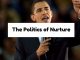 The Politics of Nurture