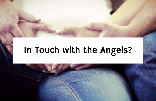 In Touch with the Angels?