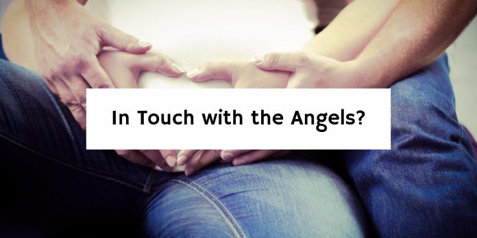 In Touch with the Angels?