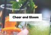 Cheer and Gloom