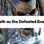 Death as the Defeated Enemy