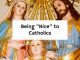 Being “Nice” to Catholics
