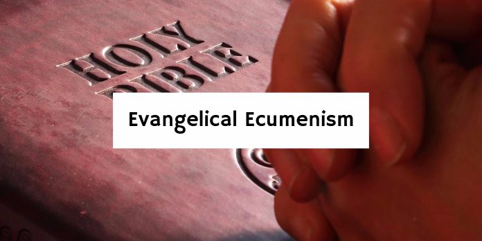 Evangelical Ecumenism