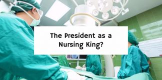 The President as a Nursing King?