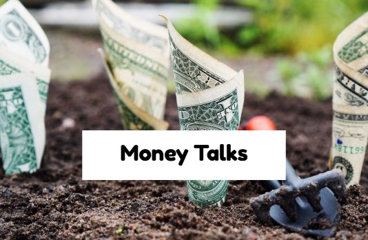 Money Talks