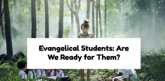 Evangelical Students: Are We Ready for Them?