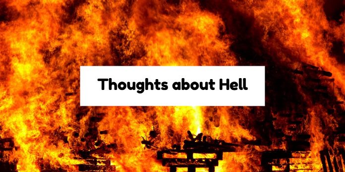 Thoughts about Hell