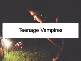 Teenage Vampires