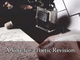 A Vote for a Poetic Revision