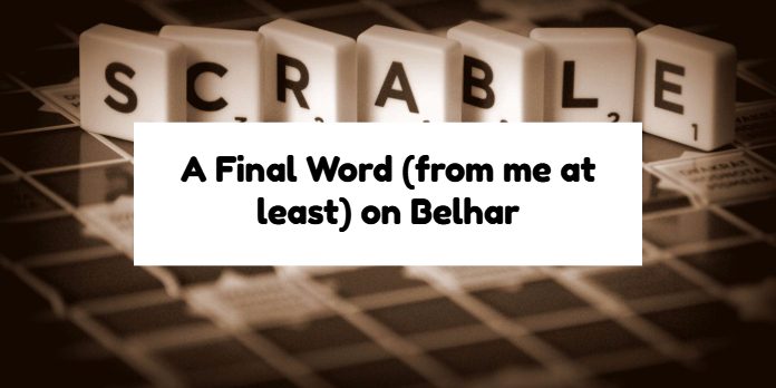 A Final Word (from me at least) on Belhar