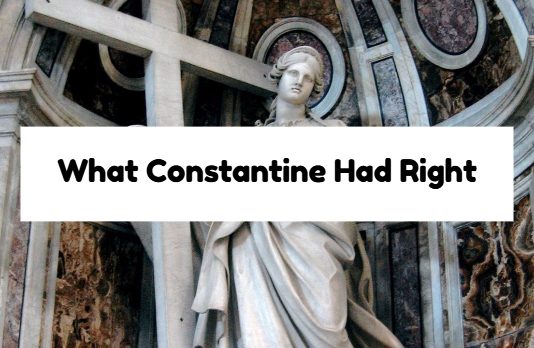 What Constantine Had Right