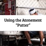 Using the Atonement “Putter”