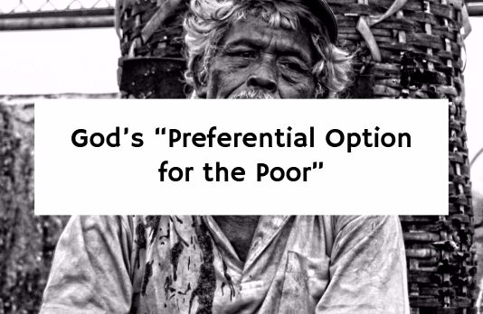 God’s “Preferential Option for the Poor”