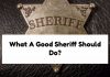 What A Good Sheriff Should Do?