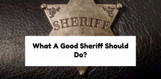 What A Good Sheriff Should Do?