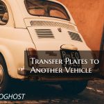 How To Transfer Plates To Another Vehicle